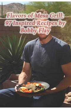 Coperta cărții 'Flavors of Mesa Grill: 97 Inspired Recipes by Bobby Flay - Haitian Griot Deep Fried Pork'