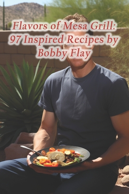 Coperta cărții 'Flavors of Mesa Grill: 97 Inspired Recipes by Bobby Flay - Haitian Griot Deep Fried Pork'