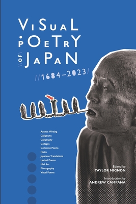 Visual Poetry of Japan: 1684-2023 - Patrick Elizaga