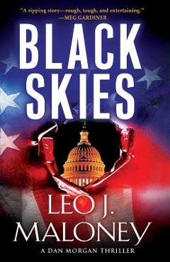 Coperta cărții 'Black Skies - Leo J. Maloney'