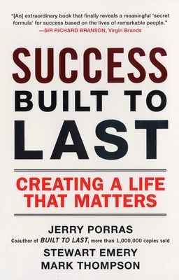 Success Built to Last: Creating a Life That Matters - Jerry Porras