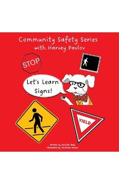 Coperta cărții 'Let's Learns Signs: part 1 of the Community Safety Series - Jennifer C. Baty'