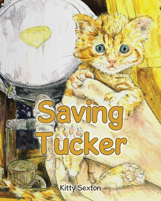Saving Tucker - Kitty Sexton