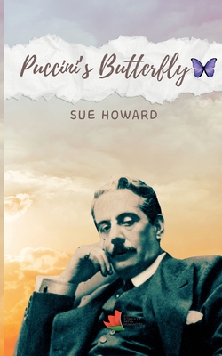 Coperta cărții 'Puccini's Butterfly - Sue Howard'
