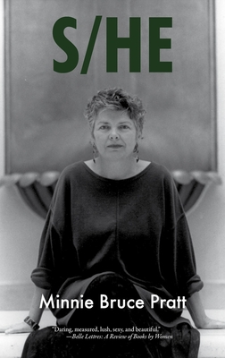 S/He - Minnie Bruce Pratt