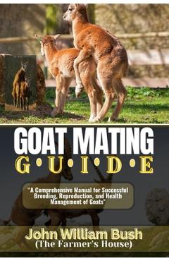 Coperta cărții 'Goat Mating Guide: 