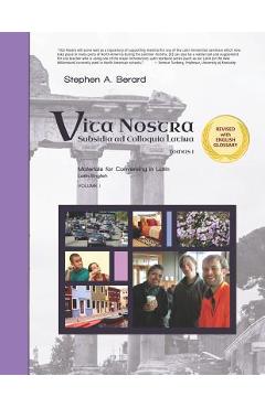Vita Nostra: Subsidia ad Colloquia Latina (Latin-English) - Stephen A. Berard
