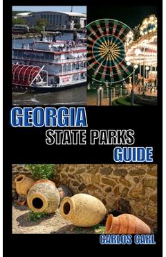 Poza produsului Georgia State Parks Guide - Carlos Carl
