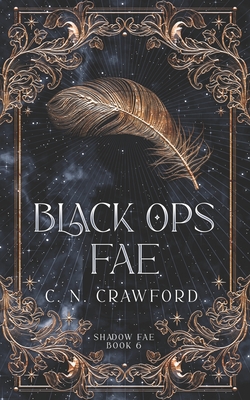 Black Ops Fae - C. N. Crawford