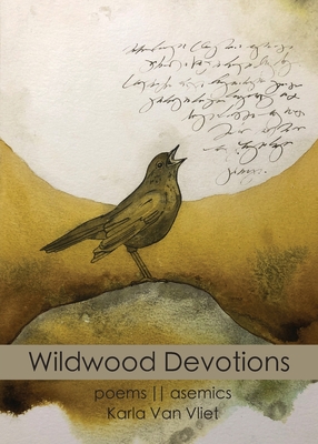 Wildwood Devotions - Karla Van Vliet
