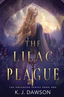 The Lilac Plague - K. J. Dawson