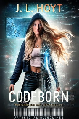 Codeborn - J. L. Hoyt