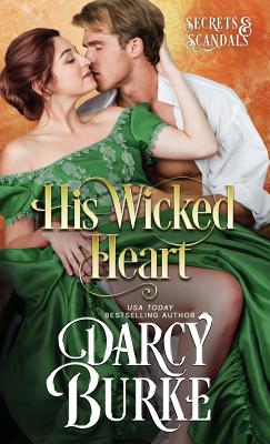 His Wicked Heart - Darcy E. Burke