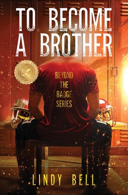 To Become a Brother - Lindy Bell