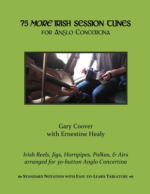 Coperta cărții '75 More Irish Session Tunes for Anglo Concertina - Ernestine Healy'