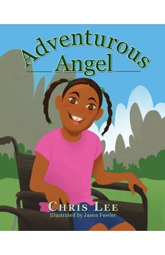 Coperta cărții 'Adventurous Angel - Chris Lee'