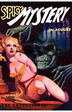 Spicy Mystery Stories (Vol. 1, No. 4) - John Gregory Betancourt