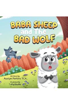 Poza produsului BaBa Sheep and the Bad Wolf - Austyn Perkins Tca