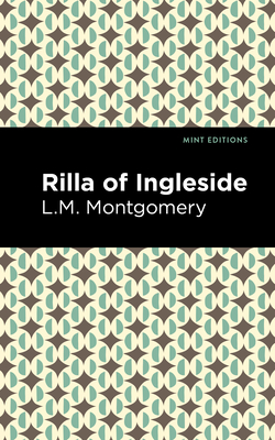 Rilla of Ingleside - L. M. Montgomery