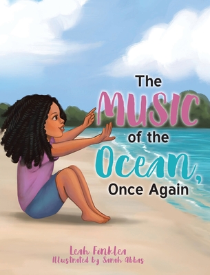 Coperta cărții 'The Music of the Ocean, Once Again - Leah Finklea'