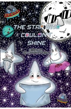 Coperta cărții 'The Star Who Couldn't Shine - The Gaudioso Twins'