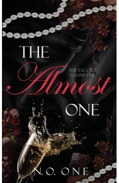 Poza produsului The Almost One: Dark, Seductive Romance - N. O. One
