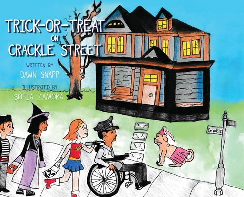 Trick-or-Treat on Crackle Street - Dawn Snapp