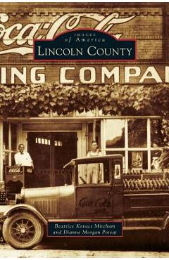 Coperta cărții 'Lincoln County - Beatrice Kovacs Mitchum'
