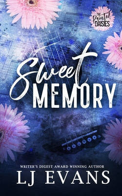 Sweet Memory - Lj Evans