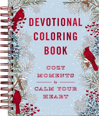 Coperta cărții 'Cozy Moments to Calm Your Heart: Devotional Coloring Book -'