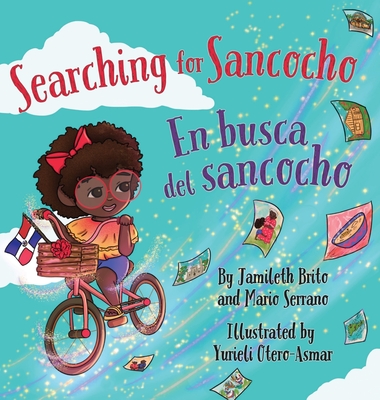 Searching for Sancocho / En busca del sancocho - Mario Serrano