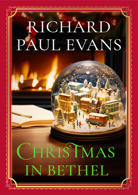 Coperta cărții 'Christmas in Bethel - Richard Paul Evans'