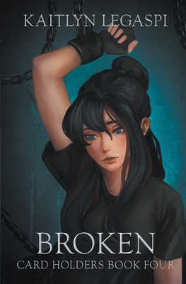 Broken - Kaitlyn Legaspi