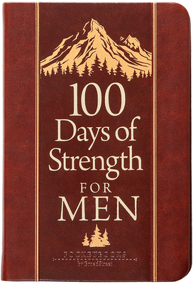 Coperta cărții '100 Days of Strength for Men: Pocketbooks by Broadstreet -'