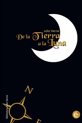De la Tierra a la Luna - Ruben Fresneda
