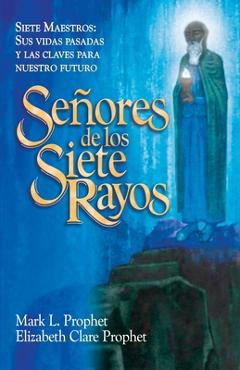 Poza produsului Señores de Los Siete Rayos - Mark L. Prophet