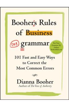 Poza produsului Booher's Rules of Business Grammar: 101 Fast and Easy Ways to Correct the Most Common Errors - Dianna Booher