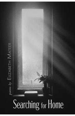 Coperta cărții 'Searching for Home - Elizabeth Mateer'