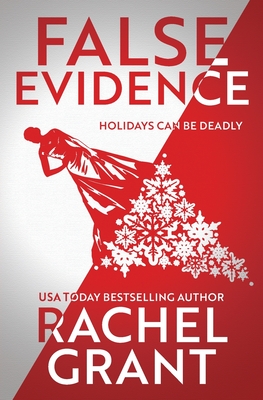 False Evidence - Rachel Grant