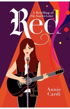 Poza produsului Red: A Modern Retelling of the Scarlet Letter - Annie Cardi