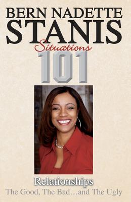 Coperta cărții 'Situations 101 Relationships - Bernnadette Stanis'