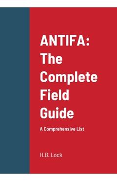 Poza produsului Antifa: The Complete Field Guide: A Comprehensive List - H. B. Lock