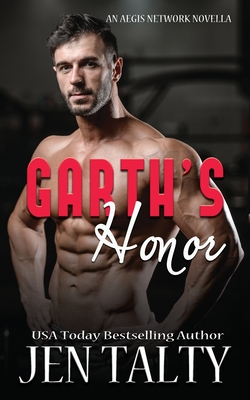 Garth's Honor - Jen Talty
