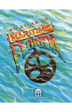 Coperta cărții 'An Atlas of Maritime Florida: Roger C. Smith...[Et Al] - Roger C. Smith'