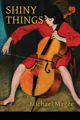 Coperta cărții 'Shiny Things - Michael Magee'