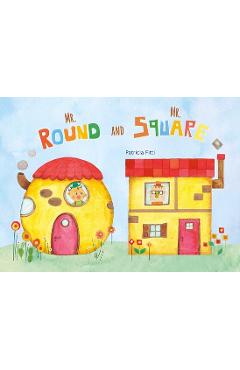Coperta cărții 'Mr. Round and Mr. Square - Patricia Fitti'