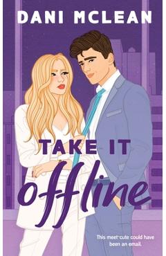 Coperta cărții 'Take It Offline - Dani Mclean'
