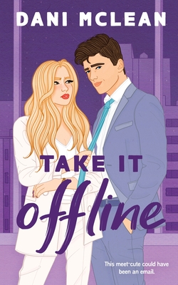 Take It Offline - Dani Mclean