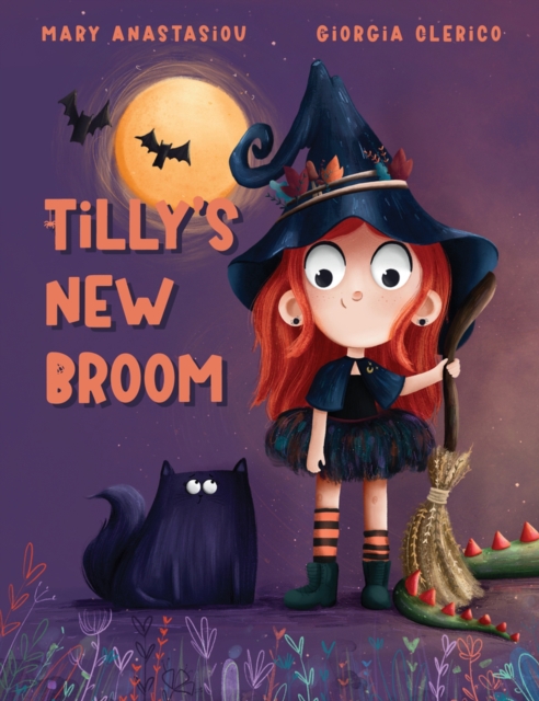 Tilly's New Broom - Mary Anastasiou