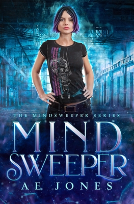 Mind Sweeper - Ae Jones